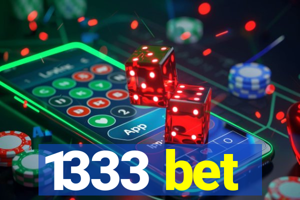 1333 bet